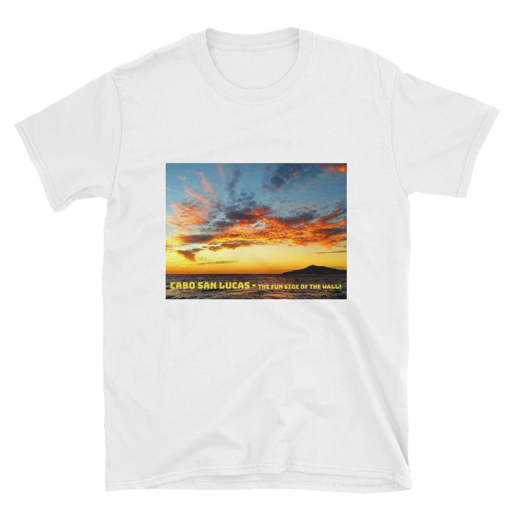 Cabo Fun!  Side of the Wall - Short-Sleeve Unisex T-Shirt T Shirt- HRH Studio Boutique