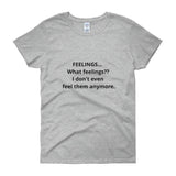 FEELINGS - Women's short sleeve t-shirt ** FREE Shipping! T shirt- HRH Studio Boutique