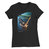 ROBERT SARZO VuDu Man - Guitarist - Women’s Slim Fit T-Shirt - Blue RAWK photo T Shirt- HRH Studio Boutique